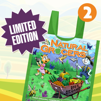 Purchase a limited-edition Organic Month reusable tote bag, Natural Grocers will donate $1 to Rodale Institute.